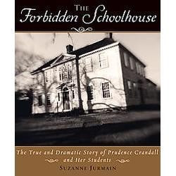 The Forbidden Schoolhouse