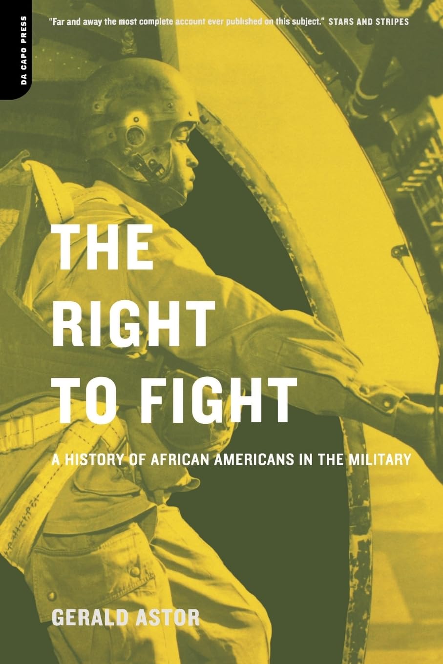 The Right To Fight: A History Of African Americans In The Military