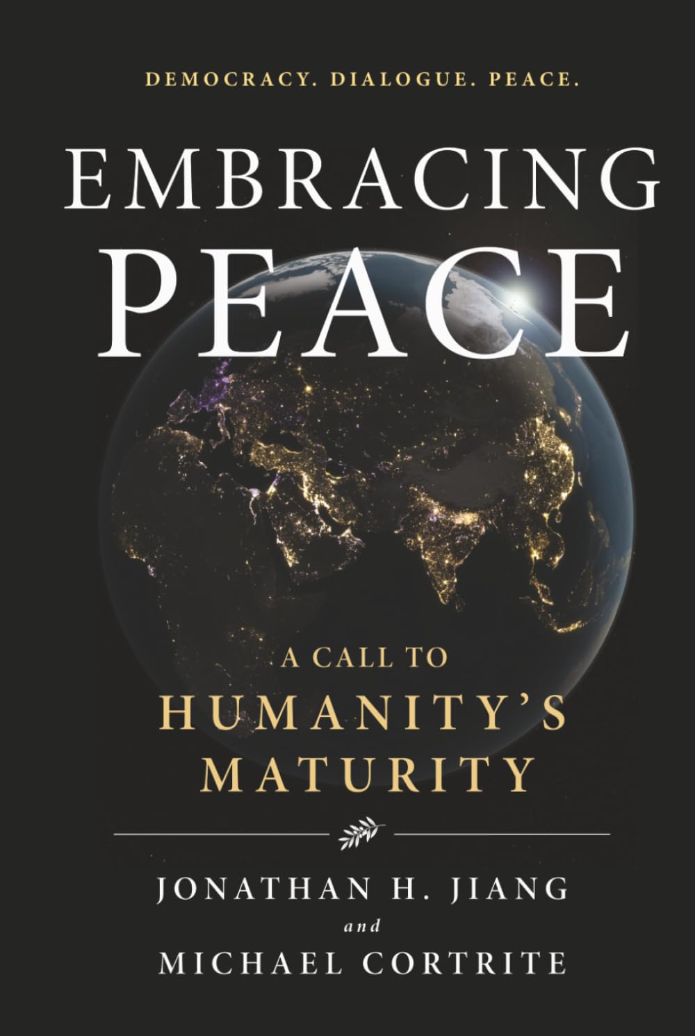 Embracing Peace: A Call to Humanity's Maturity