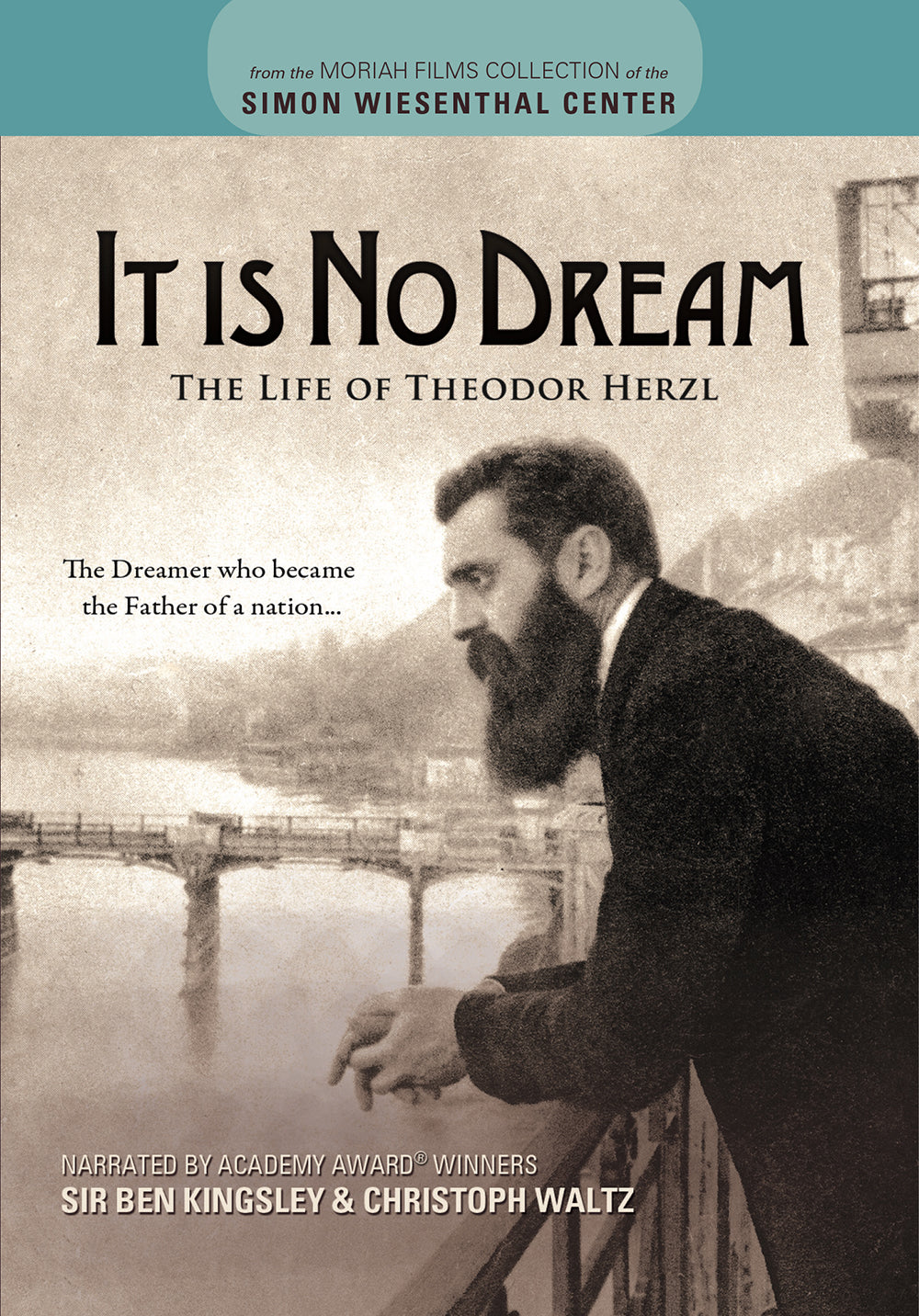 It Is No Dream: the Life of Theodor Herzl