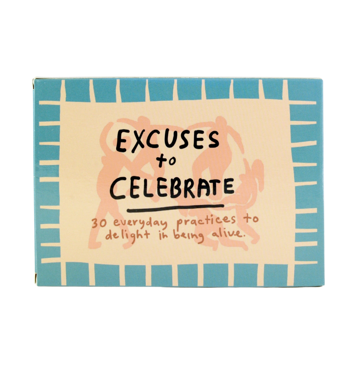 Excuses To Celebrate Deck