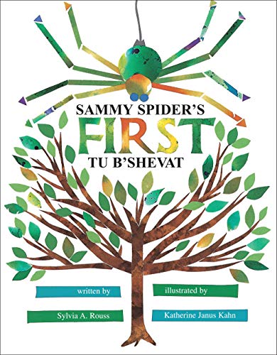 Sammy Spiders First Tu B'Shevat