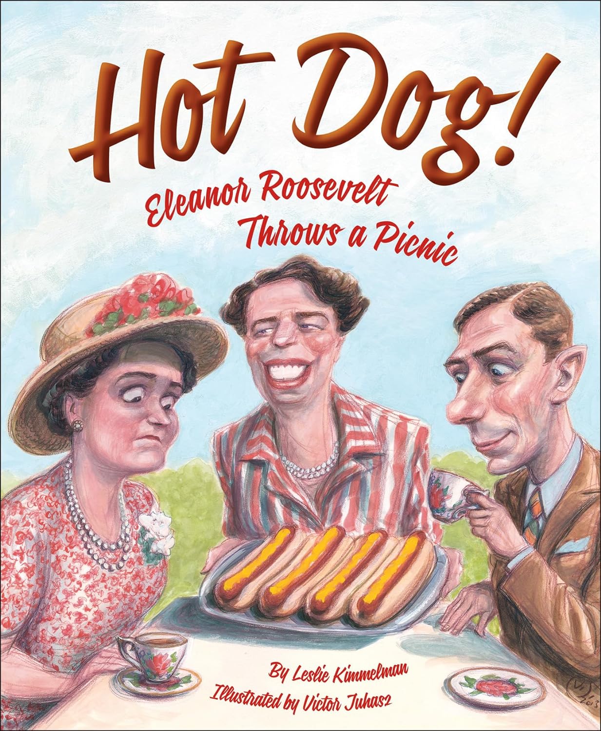 Hot Dog! Eleanor Roosevelt Throws a Picnic