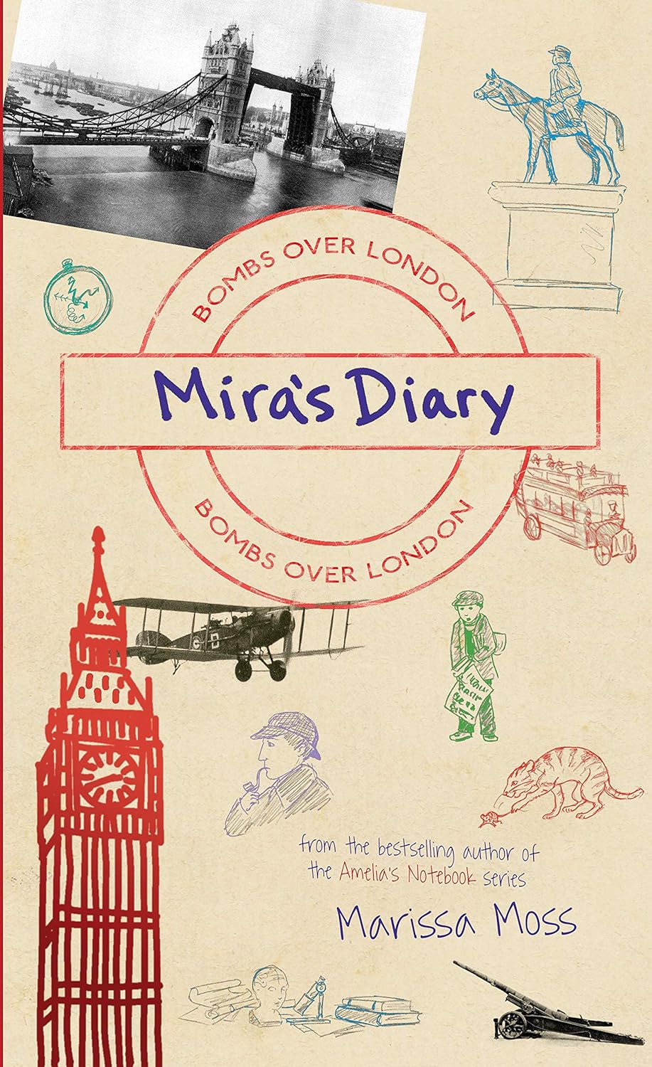Bombs Over London (Mira's Diary)