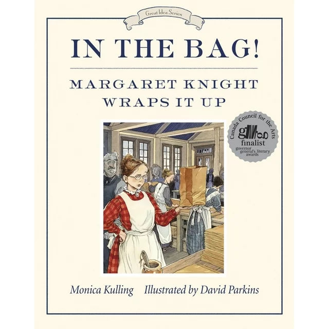 In the Bag: Margaret Knight Wraps it Up