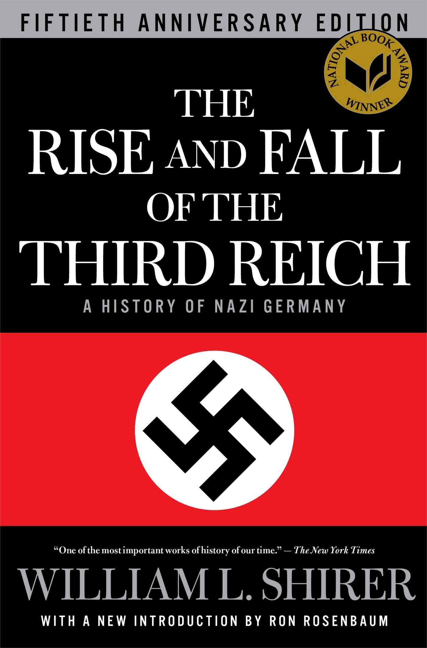 The Rise and Fall of the Third Reich : A History of Nazi Germany