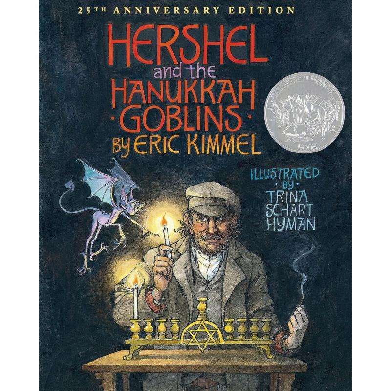 HERSHEL AND THE HANUKKAH GOBLINS by Eric Kimmel